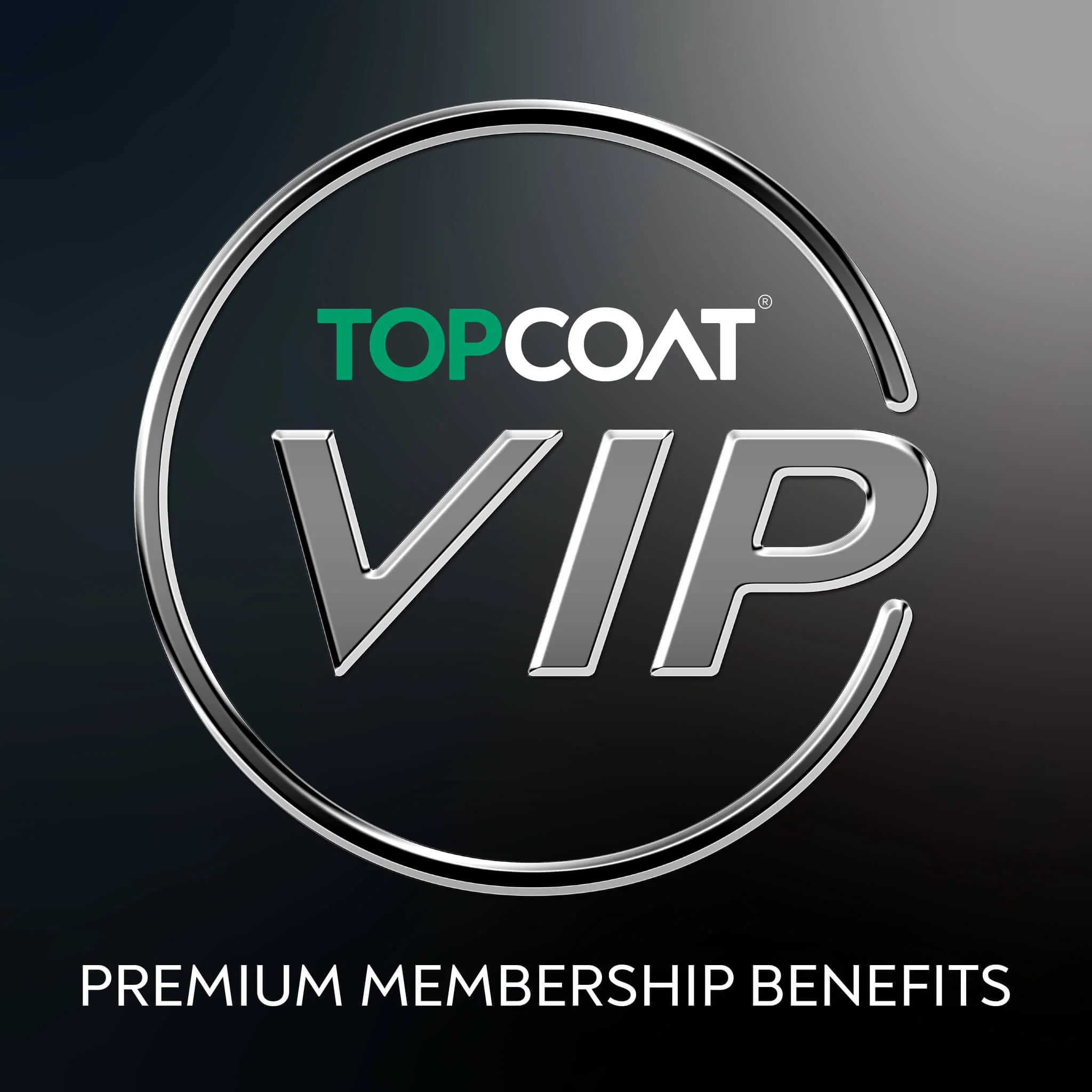 TopCoat® VIP Membership